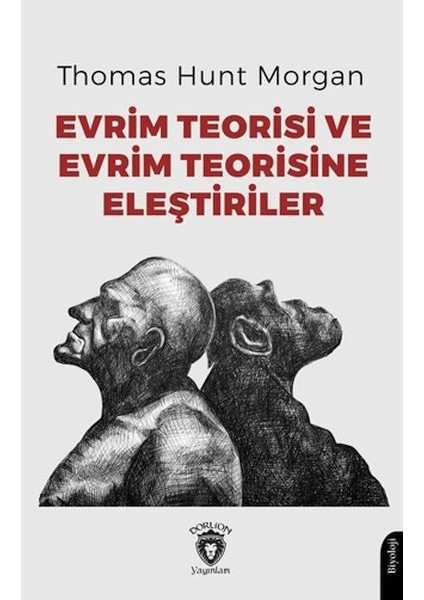 Evrim Teorisi ve Evrim Teorisine Eleştiriler