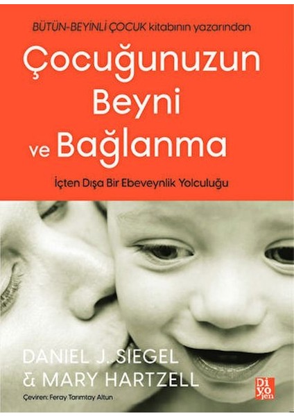 Çocuğunuzun Beyni ve Bağlanma