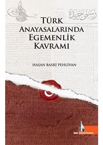 Türk Anayasalarında Egemenlik Kavramı