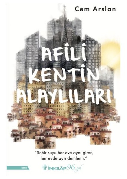 Afili Kentin Alaylıları