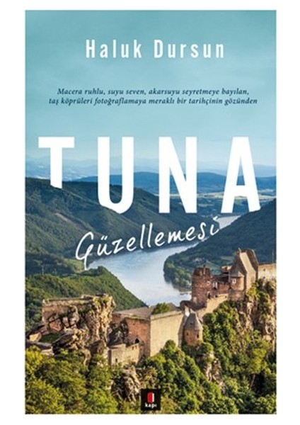 Tuna Güzellemesi