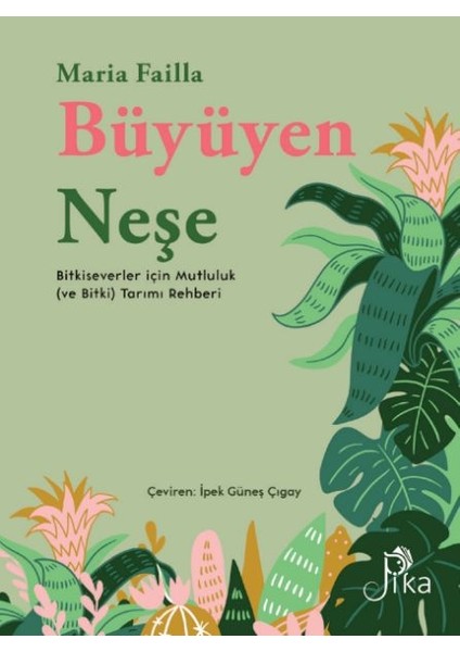 Büyüyen Neşe Bitkiseverler Için Mutluluk (Ve Bitki) Tarımı Rehberi