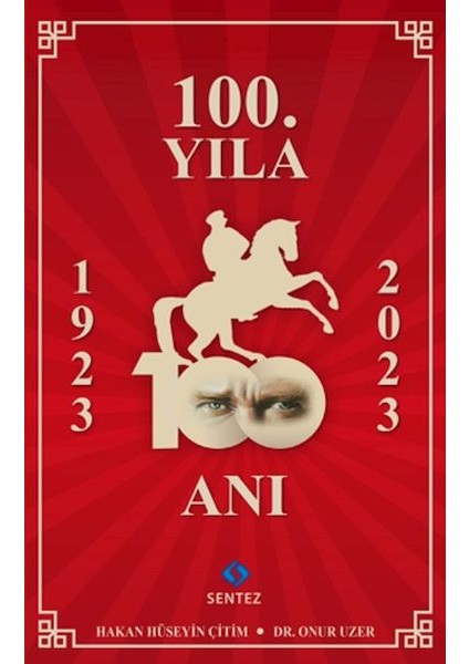 100.YILA 100 Anı