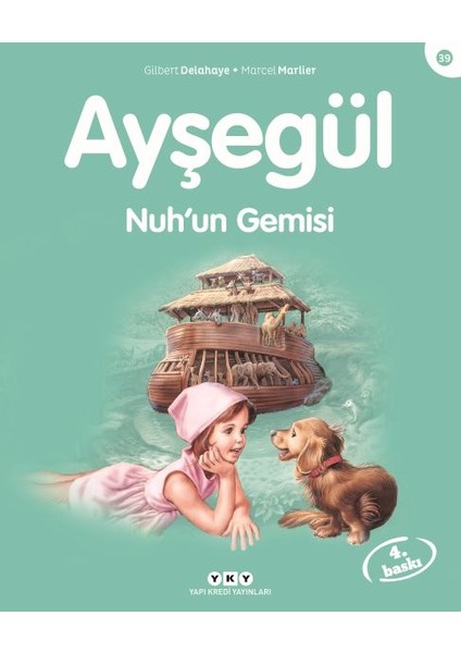 Ayşegül Serisi 39 - Nuh'un Gemisi