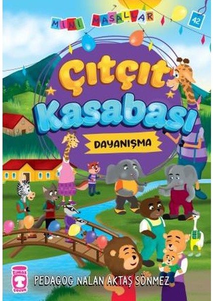 Çıtçıt Kasabası - Mini Masallar 5