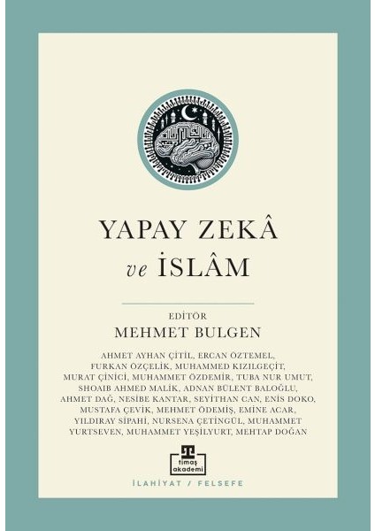 Yapay Zekâ ve Islâm