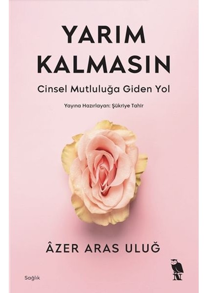 Yarım Kalmasın