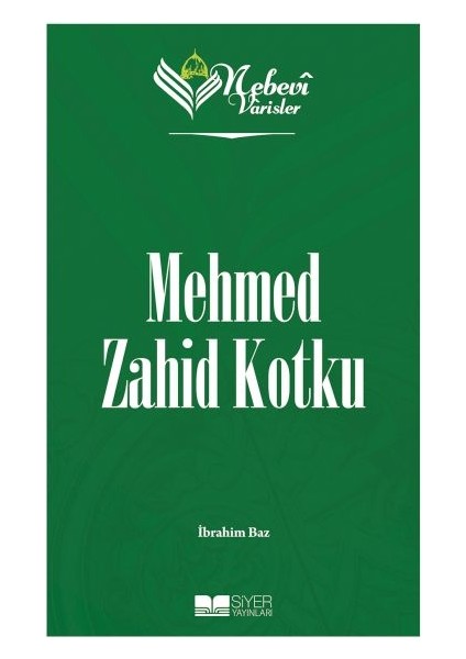 Nebevi Varisler 95 Mehmed Zahid Kotku
