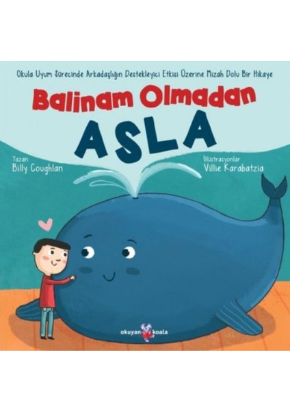 Balinam Olmadan Asla