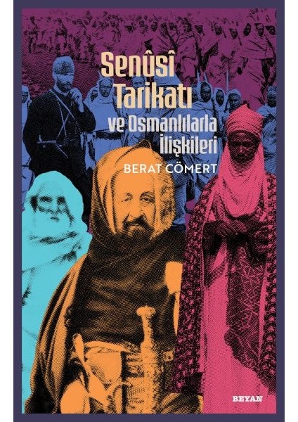 Senusi Tarikatı ve Osmanlılarla Ilişkileri