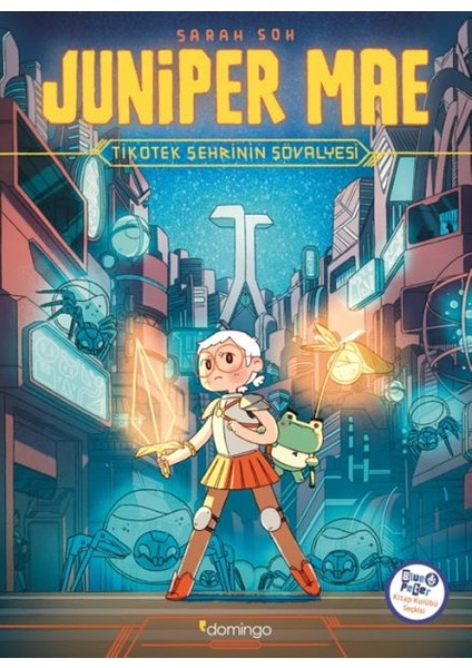 Juniper Mae - Tikotek Şehrinin Şövalyesi