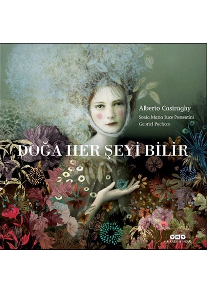 Doğa Her Şeyi Bilir