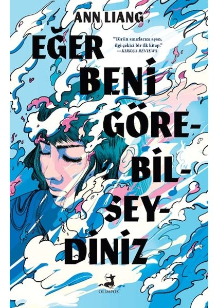 Eğer Beni Görebilseydiniz