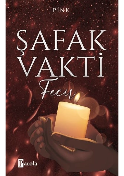 Şafak Vakti 2 - Fecir