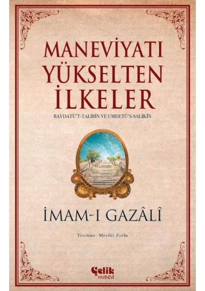 Maneviyatı Yükselten Ilkeler