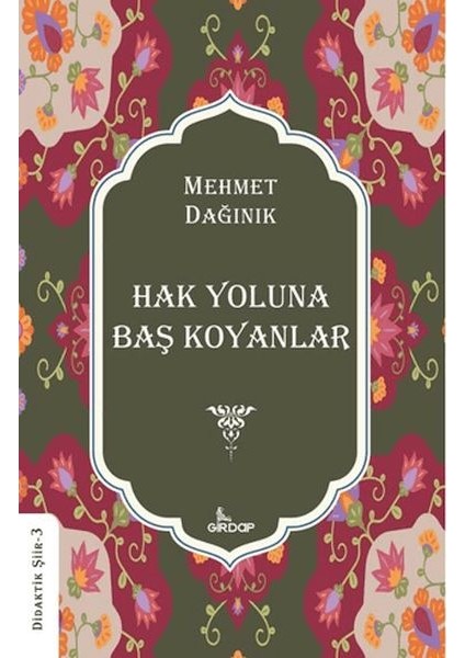 Hak Yoluna Baş Koyanlar