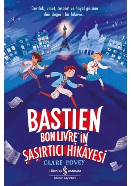 Bastien Bonlivre In Şaşırtıcı Hikayesi