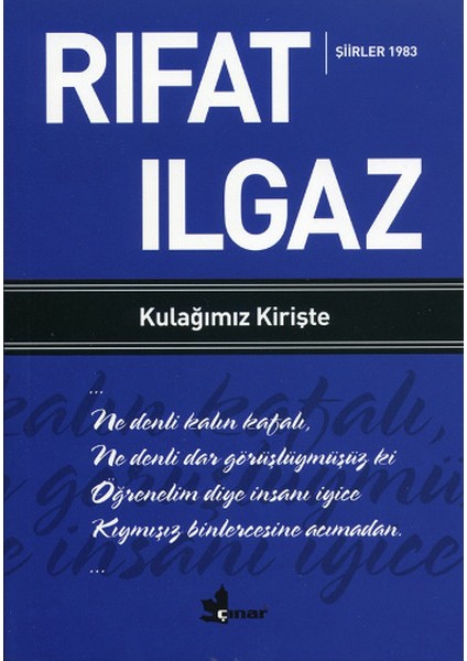 Kulağımız Kirişte Şiirler 1983