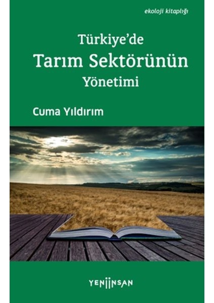 Türkiye'de Tarım Sektörünün Yönetimi