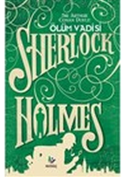 Ölüm Vadisi - Sherlock Holmes