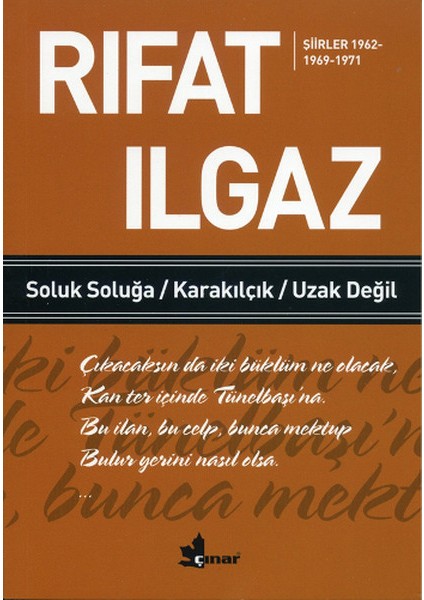 Soluk Soluğa Karakılçık Uzak Değil Şiirler 1962-1969-1971