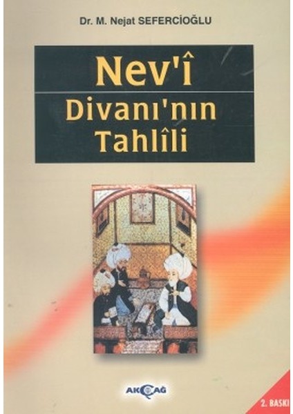 Nev'i Divanı'nın Tahlili
