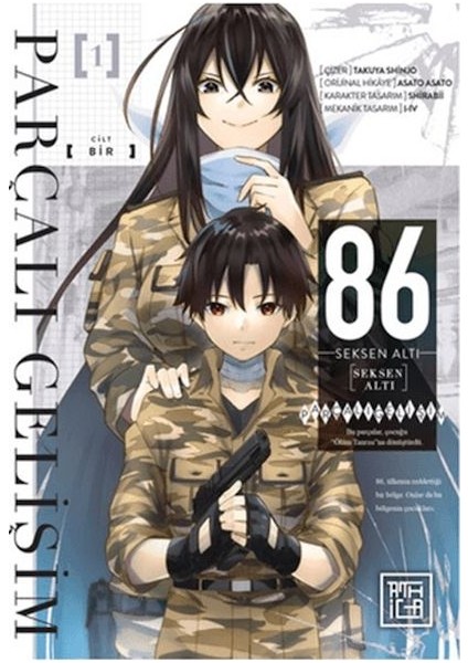 86: Seksen Altı Parçalı Gelişim 1