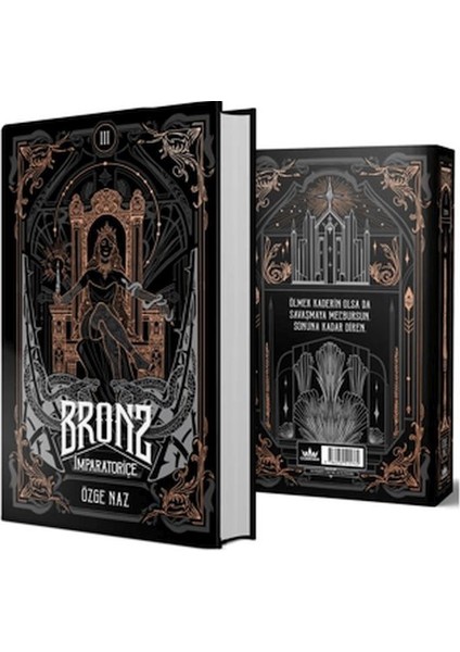 Bronz 3: Imparatoriçe (Ciltli)