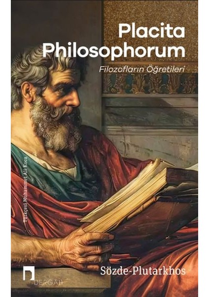 Placıta Phılosophorum Filozofların Öğretileri
