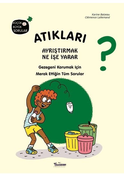 Atıkları Ayrıştırmak Ne Işe Yarar?