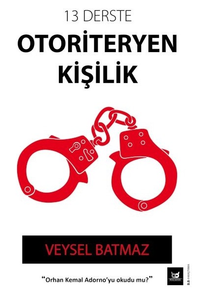 13 Derste Otoriteryen Kişilik