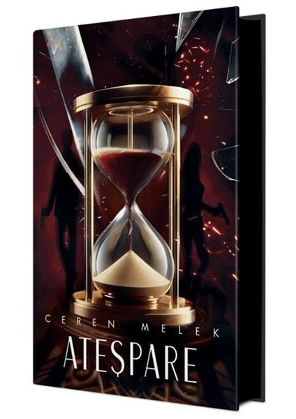 Ateşpare 6 (Yan Boyamalı Ciltli Özel Baskı)