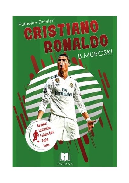 Cristiano Ronaldo - Futbolun Dahileri