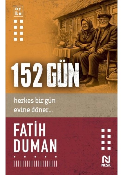 152 Gün
