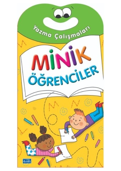 Minik Öğrenciler-Yazma Çalışmaları