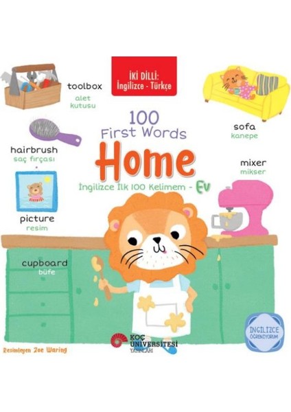 Iki Dilli: Ingilizce-Türkçe 100 Fırst Words – Home / Ingilizce Ilk 100 Kelimem – Ev Ingilizce Öğreni