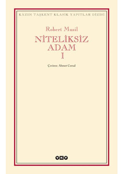 Niteliksiz Adam 1 - Modern Klasikler