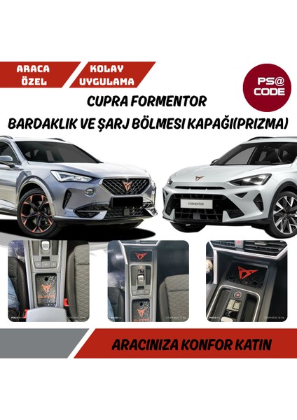 Toprakshop Cupra Formentor Bardaklık ve Şarj Bölmesi Kapağı (Prizma Görünümlü)