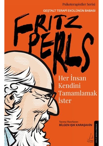 Her Insan Kendini Tamamlamak Ister