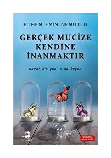 Gerçek Mucize Kendine İnanmaktır - Ethem Emin Nemutlu fiyatları