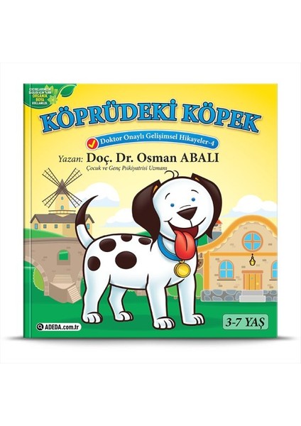 Köprüdeki Köpek (3-7 Yaş)
