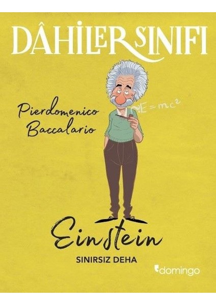 Dahiler Sınıfı - Einstein Sınırsız Deha