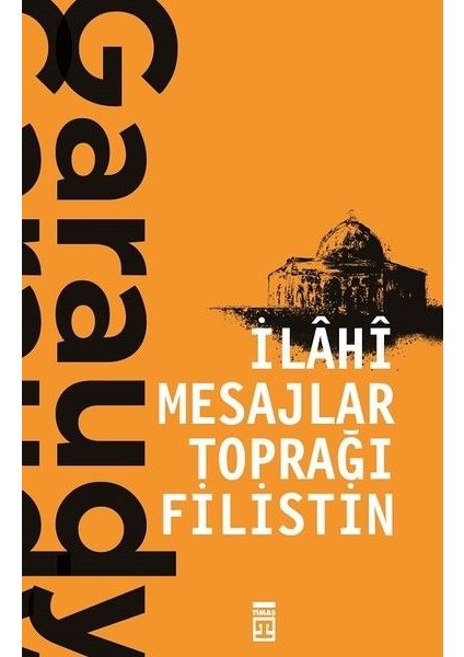 Ilahi Mesajlar Toprağı Filistin