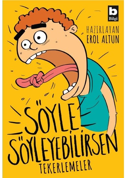 Söyle Söyleyebilirsen - Tekerlemeler