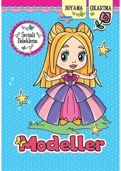 Modeller - Sevimli Bebeklerim