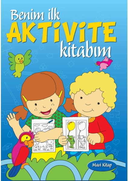 Benim Ilk Aktivite Kitabım (Mavi Kitap)