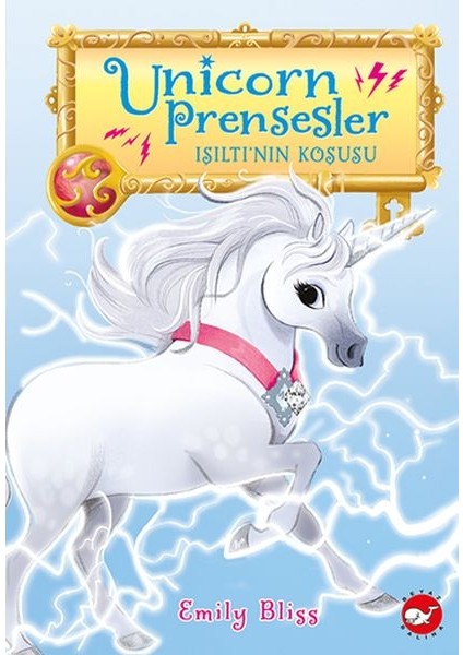 Unicorn Prensesler - 2 Işıltı’nın Koşusu