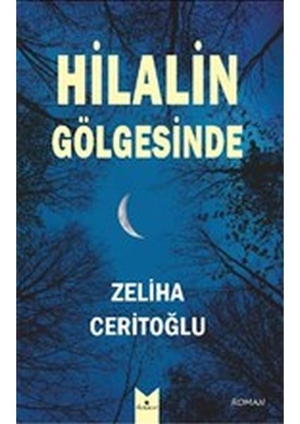 Hilalin Gölgesinde