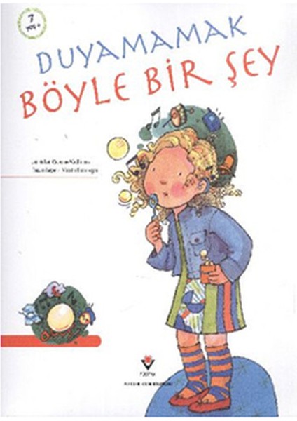 Duyamamak Böyle Bir Şey