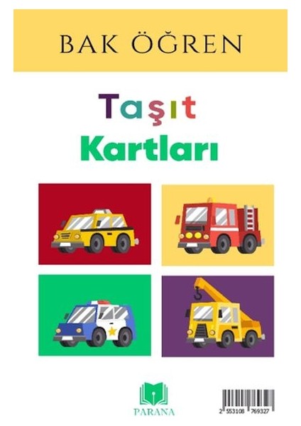 Taşıtlar - Bak Öğren Kartları - Ilk Bilgilerim